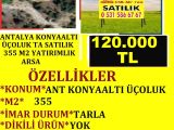 ANTALYA KONYAALTI ÜÇOLUKTA SATILIK 355 M2 TARLA POLAT EMLAK