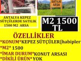 ANTALYA KEPEZ SÜTÇÜLERDE SATILIK 1500 M2 KONUT İMARLI ARSA POLAT EMLAK
