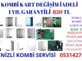 KOMBİ KART TAMİRİ DENİZLİ