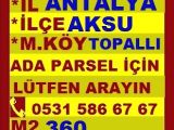 ANTALYA AKSU TOPALLIDA SATILIK 360 M2 VİLLA ARSASI POLAT EMLAK