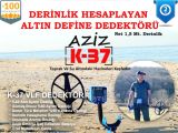 AZİZ K-37 DERİNLİK HESAPLAYABİLEN  ALTIN ARAMA ve DEFİNE DEDEKTÖRÜ 